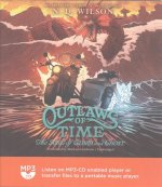 Outlaws of Time #2: The Song of Glory and Ghost