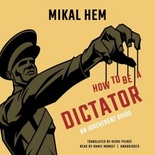 HT BE A DICTATOR             M
