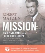 Mission: Jimmy Stewart and the Fight for Europe