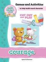 Courage - Games and Activities