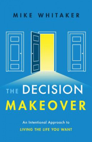 Decision Makeover