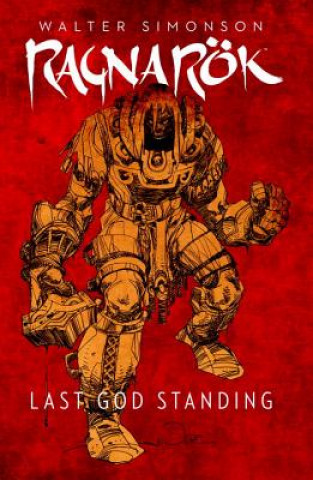 Ragnarok, Vol. 1 Last God Standing