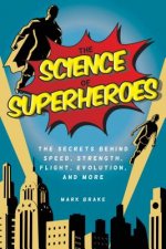 Science of Superheroes