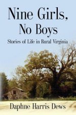 Nine Girls, No Boys
