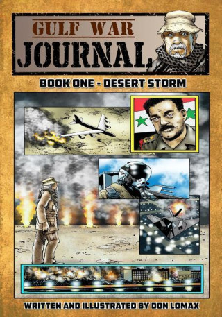 Gulf War Journal - Book One