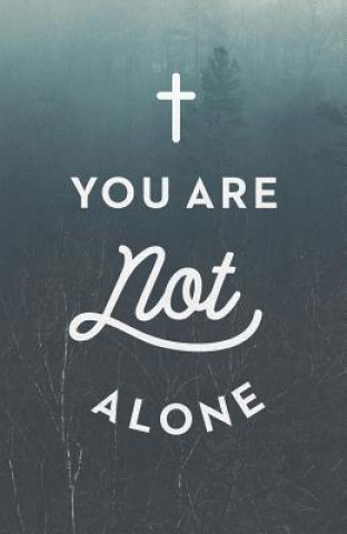 You Are Not Alone (Ats) (Pack of 25)