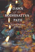 Dawn of the Bodhisattva Path