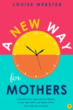New Way for Mothers