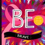 Be Brave: Volume 2