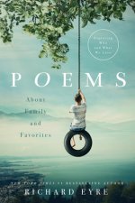 Poems: About Family and Favorites: Exploring Who and What We Love