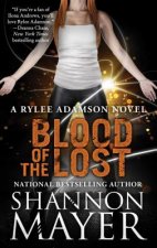Blood of the Lost: A Rylee Adamson Novel, Book 10volume 10