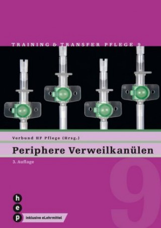 Periphere Verweilkanülen