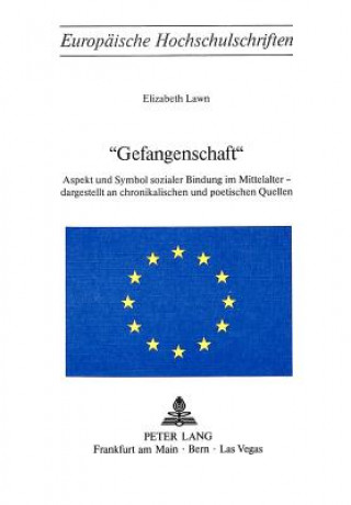 Â«GefangenschaftÂ»