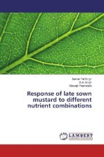 Response of late sown mustard to different nutrient combinations