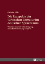 Die Rezeption Der Tuerkischen Literatur Im Deutschen Sprachraum