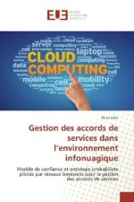 Gestion des accords de services dans l'environnement infonuagique