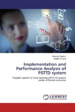 Implementation and Performance Analysis of PSTTD system