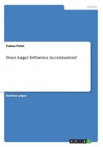Does Anger Influence Accentuation?