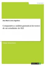 Comparativa y analisis gramatical de textos de un estudiante de ELE