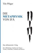 Die Metaphysik Von Ifa