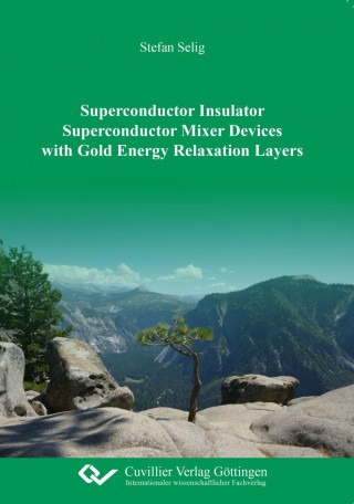 Superconductor Insulator Superconductor Mixer Devices with Gold Energy Relaxation Layers