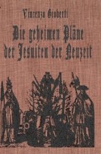 Die geheimen Pläne der Jesuiten der Neuzeit