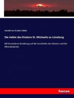 Aebte des Klosters St. Michaelis zu Luneburg