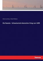 Raeteis - Schweizerisch-deutscher Krieg von 1499