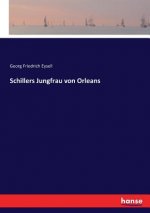 Schillers Jungfrau von Orleans