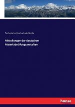 Mitteilungen der deutschen Materialprufungsanstalten