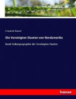 Die Vereinigten Staaten von Nordamerika