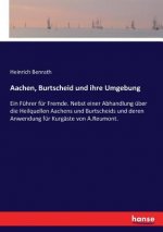 Aachen, Burtscheid und ihre Umgebung