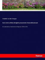 Karl, Graf zu Wied, königlich preussischer Generallieutenant
