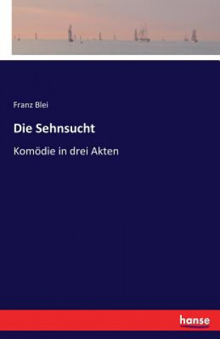 Sehnsucht