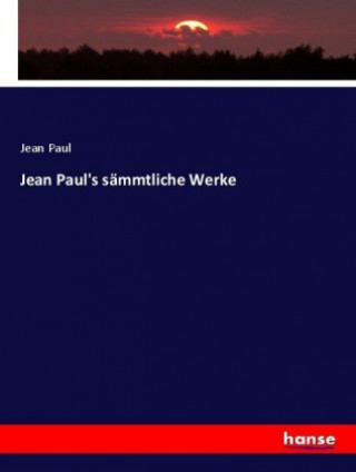 Jean Paul's sammtliche Werke
