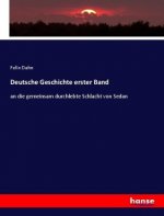 Deutsche Geschichte erster Band