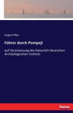 Fuhrer durch Pompeji