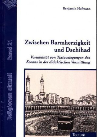 Zwischen Barmherzigkeit und Dschihad