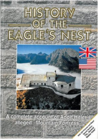 History of the Eagle's Nest