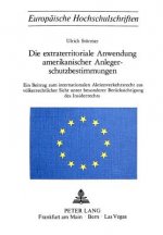 Die extraterritoriale Anwendung amerikanischer Anlegerschutzbestimmungen