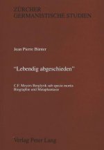 Â«Lebendig abgeschiedenÂ»