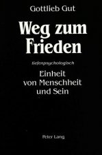 Weg zum Frieden