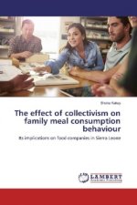 The effect of collectivism on family meal consumption behaviour