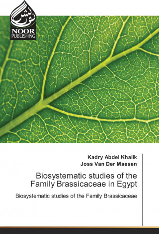 Biosystematic studies of the Family Brassicaceae in Egypt