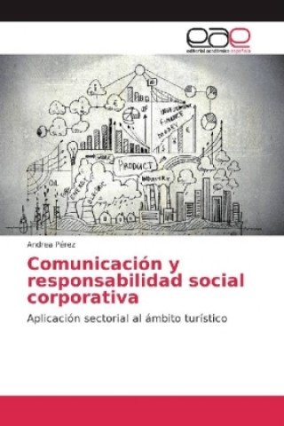 Comunicación y responsabilidad social corporativa
