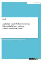 Ausfullen eines Bestellscheins fur Buroartikel (Unterweisung Industriekauffrau/-mann)