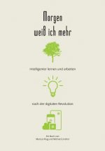 Morgen weiss ich mehr