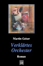 Verklärtes Orchester