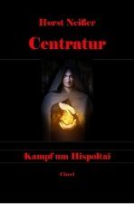 CENTRATUR - Kampf um Hispoltai