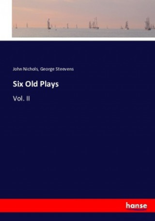 Six Old Plays